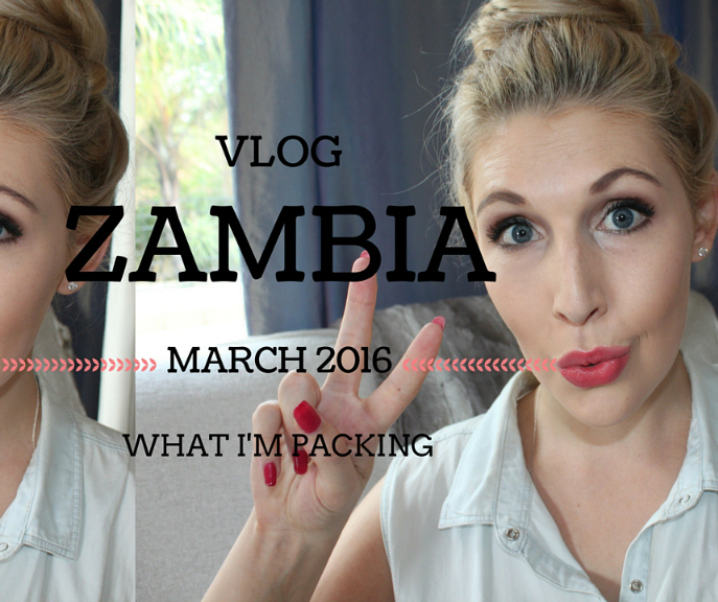 [TRAVEL]: What I’m Packing for Zambia